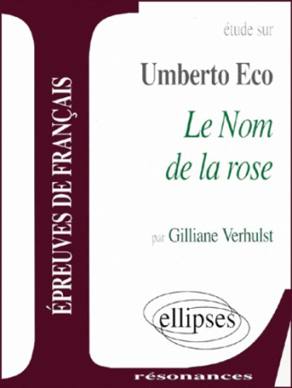 Etude sur Le Nom de la rose, Umberto Eco