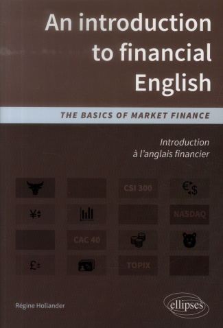An introduction to financial English. The basics of market finance