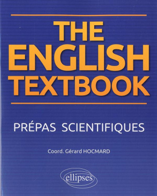 The English Textbook. Prépas scientifiques
