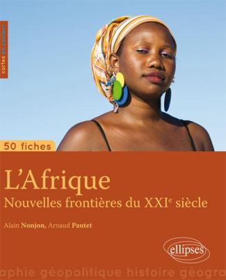 L'Afrique, nouvelle frontière du XXIe siècle