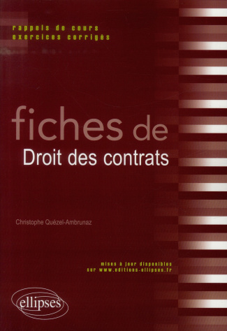 Fiches de Droit des contrats. Rappels de cours et exercices corrigés