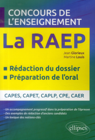 La RAEP aux concours de l'enseignement. Rédaction du dossier, préparation de l'oral