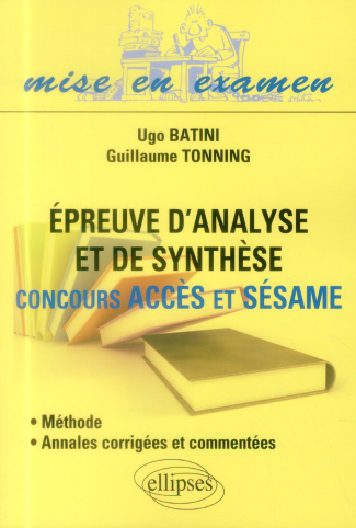 Epreuve d'analyse et de synthèse. concours Accès et Sésame