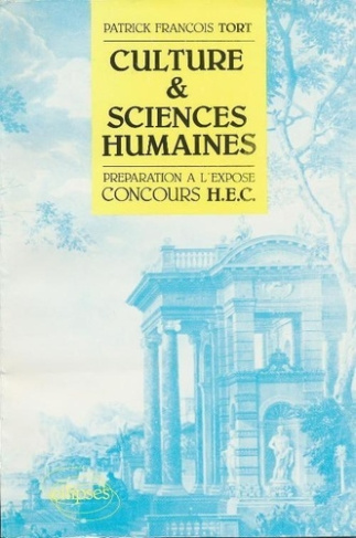 CULTURE ET SCIENCES HUMAINES. Préparation a l'exposé concours H.E.C.