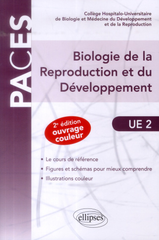 Biologie de la reproduction et du développement UE2 . 2e édition