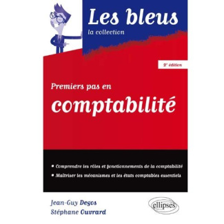 PREMIERS PAS EN COMPTABILITE - 2E EDITION