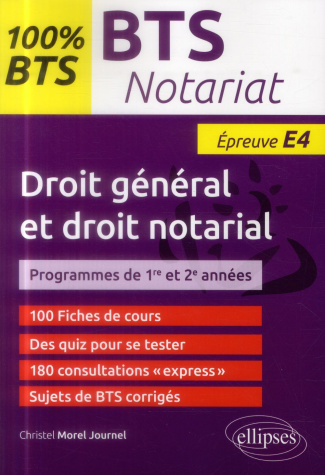 BTS NOTARIAT - EPREUVE DE DROIT GENERAL ET DROIT NOTARIAL (E4/U4)