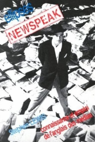 NEWSPEAK ANGLAIS DES MEDIAS