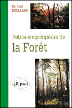 Petite encyclopédie de la forêt