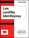 Les conflits identitaires