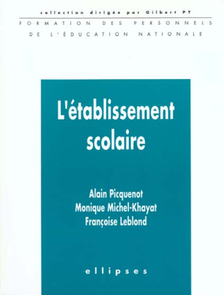 L'établissement scolaire