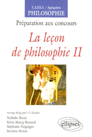 LA LECON DE PHILOSOPHIE. Tome 2, préparation aux concours