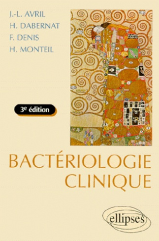 Bactériologie clinique. 3ème édition