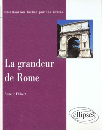 La grandeur de Rome