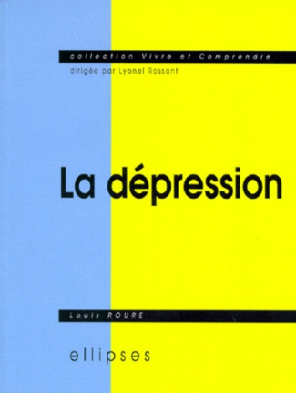 La dépression. Sémiologie, psychologie, environnement, aspects légaux, traitement