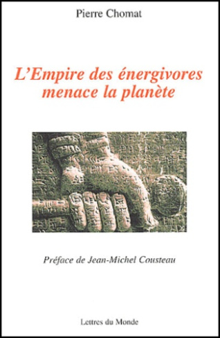 L'EMPIRE ENERGIVORES MENACE LA PLANE