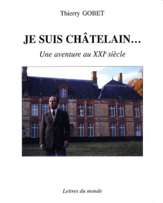 JE SUIS CHATELAIN