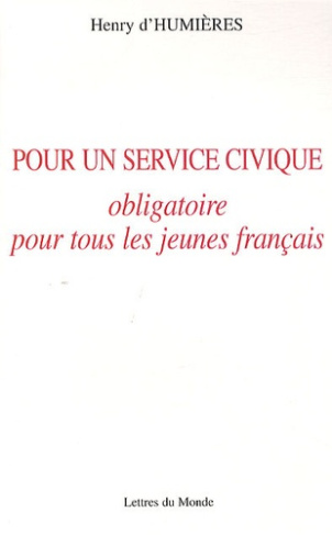 POUR UN SERVICE CIVIQUE OBLIGATOIRE POUR