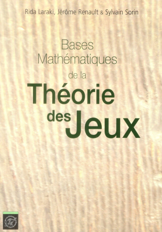 Bases mathématiques de la Théorie des jeux