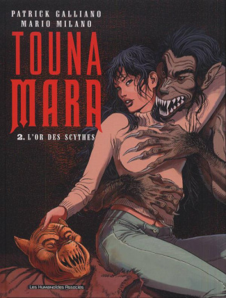 Touna Mara Tome 2 : L'or des scythes