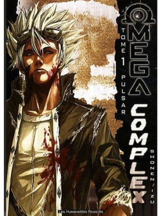 Omega Complex Tome 1 : Pulsar