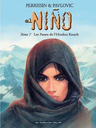 El Niño Tome 7 : Les Passes de l'Hindou Kouch
