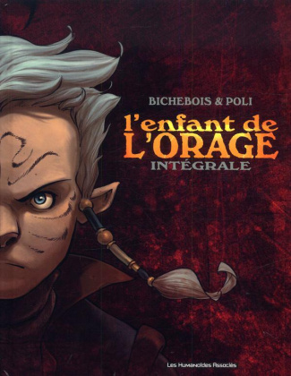 L'enfant de l'orage : Intégrale