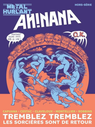 Métal Hurlant Hors série : Ah ! Nana