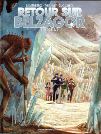 Retour sur Belzagor Tome 2