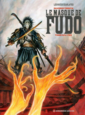 Le masque de Fudo Tome 3 : Feu