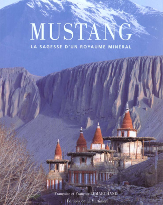 MUSTANG. La sagesse d'un royaume minéral