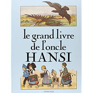 Le grand livre de l'oncle Hansi