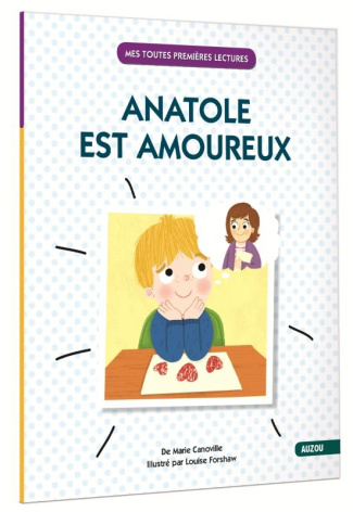 Anatole est amoureux