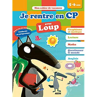 Je rentre en CP avec Loup