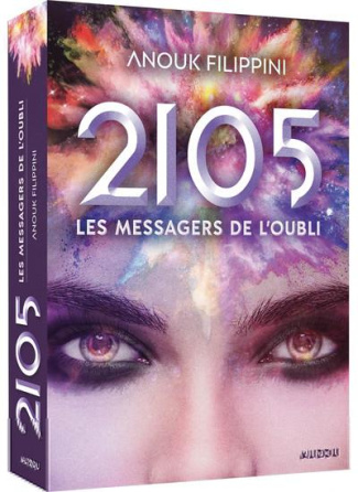 2105 Tome 2 : Les messagers de l'oubli