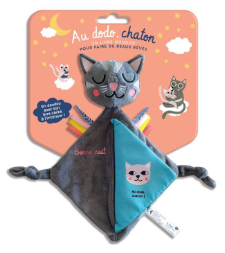 Au dodo, chaton. Un livre-doudou pour faire de beaux rêves