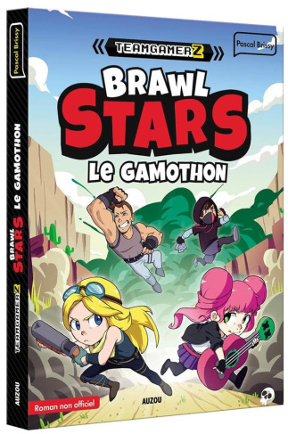 Teamgamerz. Brawl stars - Le Gamothon