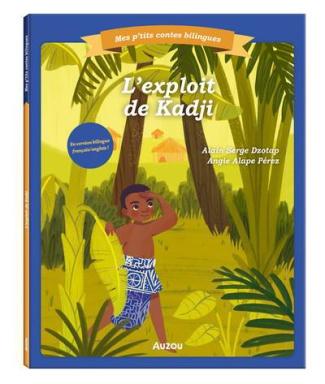 Mes p'tits contes - L'exploit de Kadji