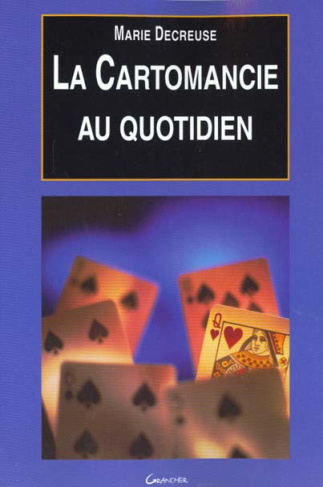 La cartomancie au quotidien