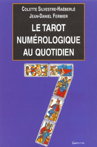 Le tarot numérologique au quotidien