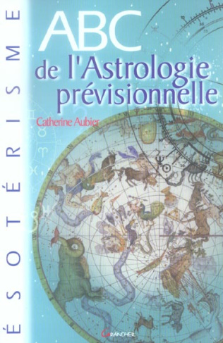 ABC de l'Astrologie prévisionnelle