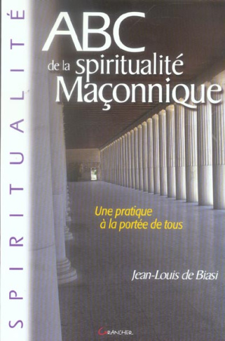 ABC de la Spiritualité maçonnique