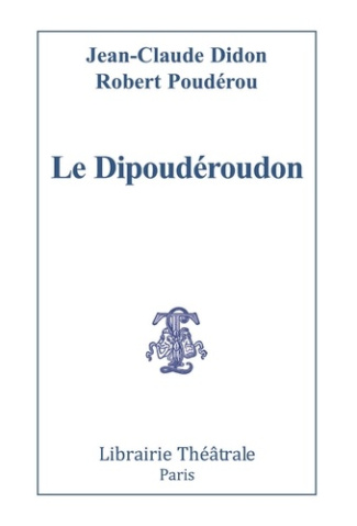 Le Dipoudéroudon