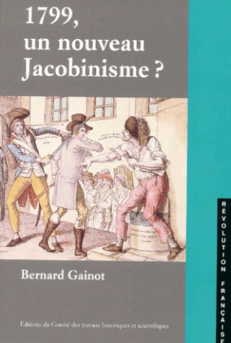 1799, un nouveau Jacobinisme ? La démocratie représentative, une alternative à brumaire