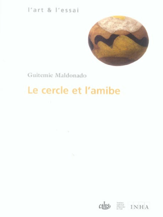 Le cercle et l'amibe. Le biomorphisme dans l'art des années 1930