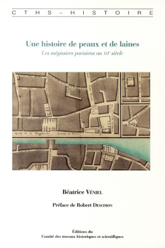 Une histoire de peaux et de laines. Les mégissiers parisiens au XVIe siècle