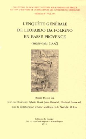 L'Enquête générale de Leopardo da Foligno en Basse-Provence (mars-mai 1332)