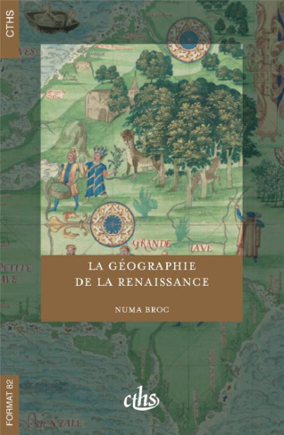 La géographie de la Renaissance (1420-1620)