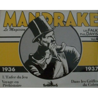 Mandrake le magicien Tome 4 : L'Enfer du Jeu ; Voyage en Préhistoire ; Dans les Griffes du Cobra. 19