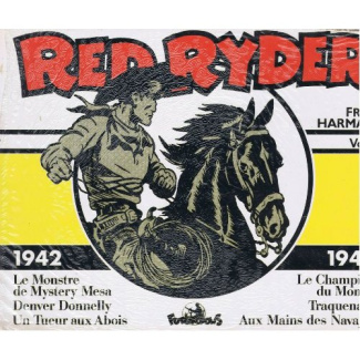 Red Ryder Tome 1 : 1942-1943. Un tueur aux abois, Le Monstre de Mystery Mesa, Denver Donnelly, Le ch